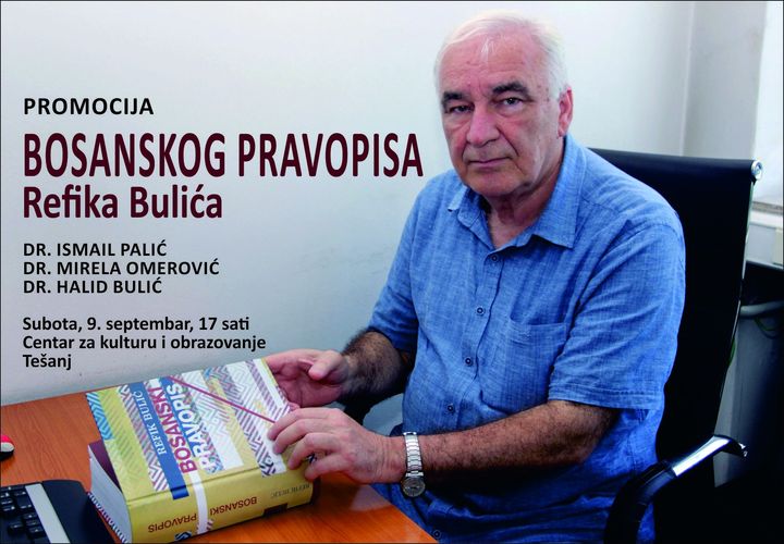 Promocija »Bosanskog pravopisa« dr. Refika Bulića
