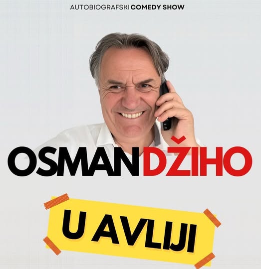 OSMAN DŽIHO: »U AVLIJI«